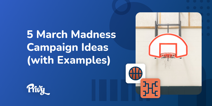 5 March Madness Marketing Campaign Ideas With Real Examples Ecommerce Fastlane